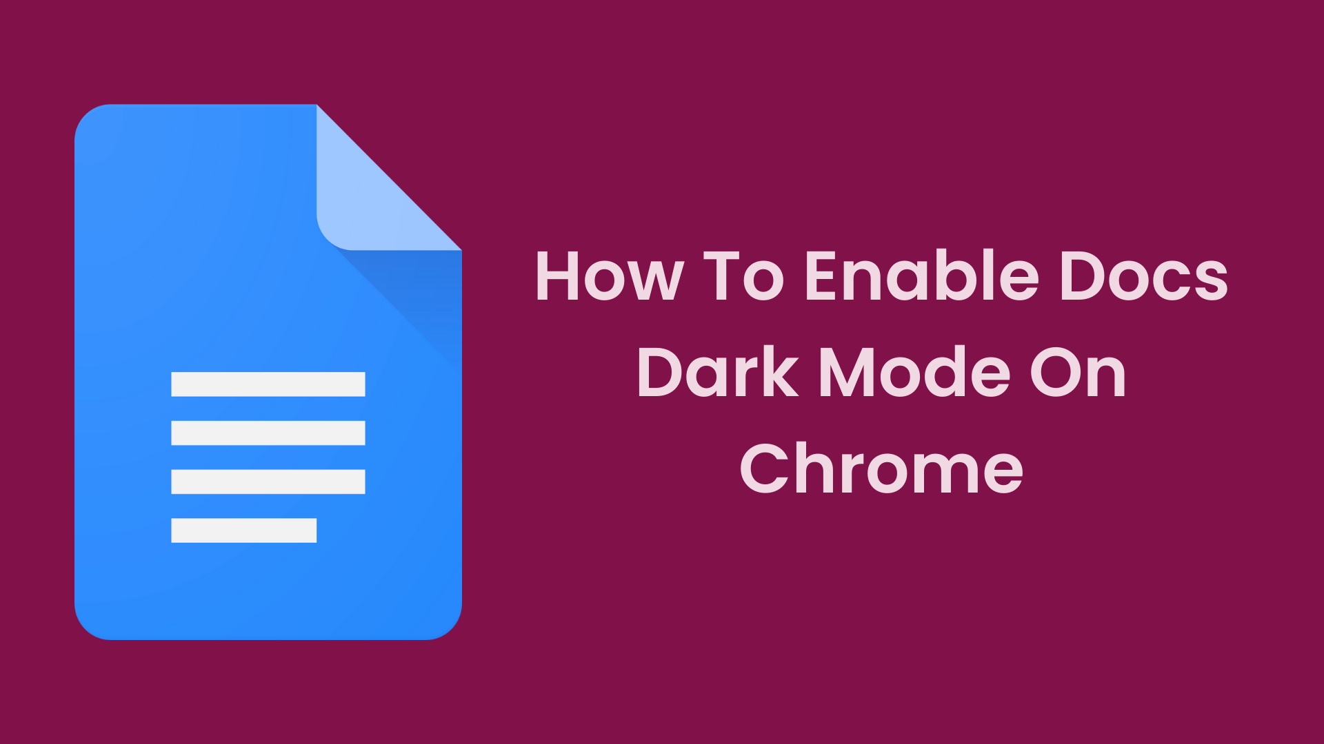 google-docs-dark-mode-how-to-enable-docs-dark-mode-on-chrome