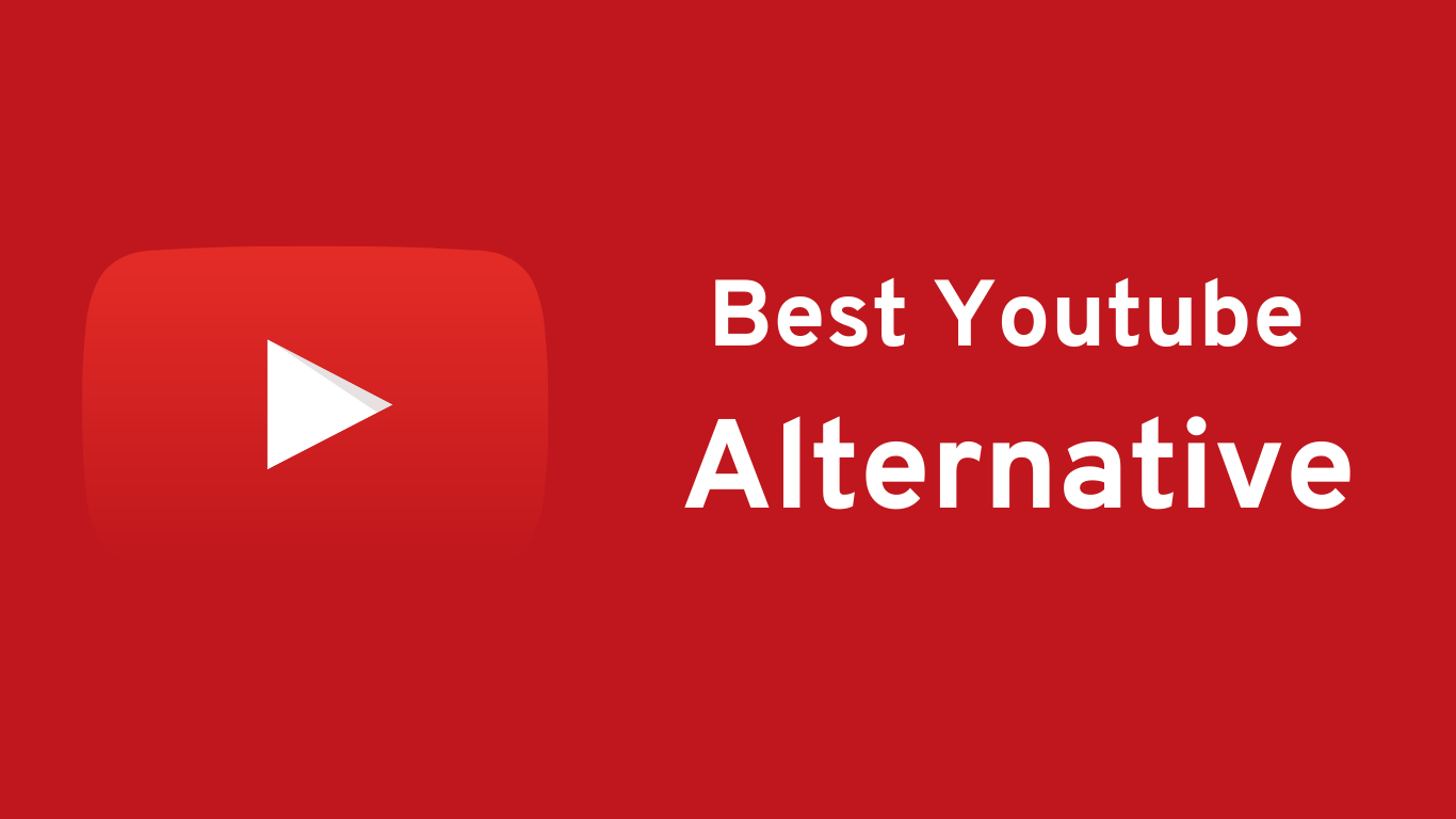 best youtube alternative