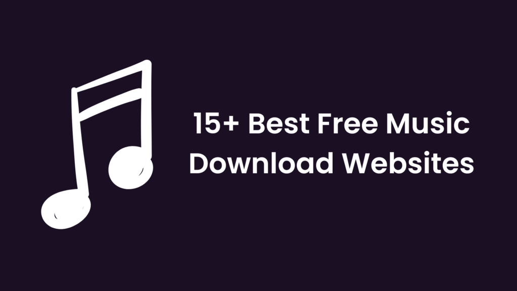 20+ Best Free Music Download Websites In 2023 [100% Working & Legal ...