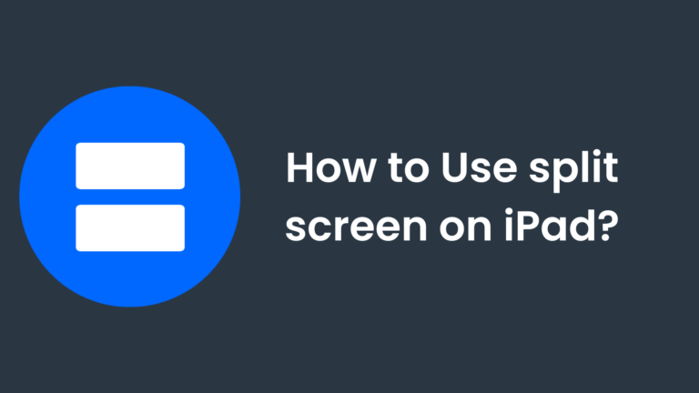 How to Use split-screen on iPad? In August 2022 [Step By Step]