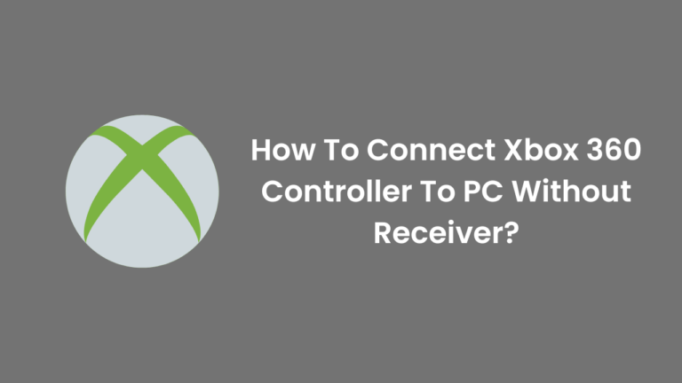 How To Connect Xbox 360 Controller To PC Without Receiver [Step By Step]