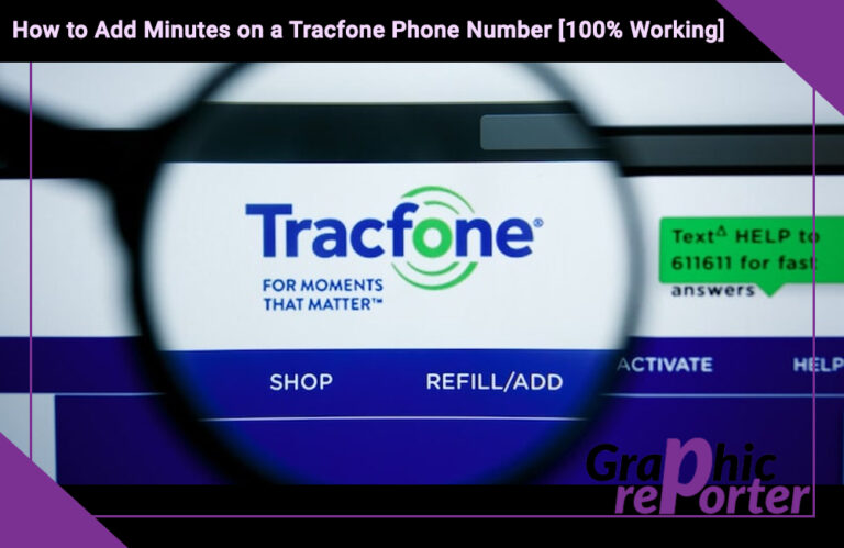 How to Add Minutes on a Tracfone Phone Number In 2023 [100% Working]