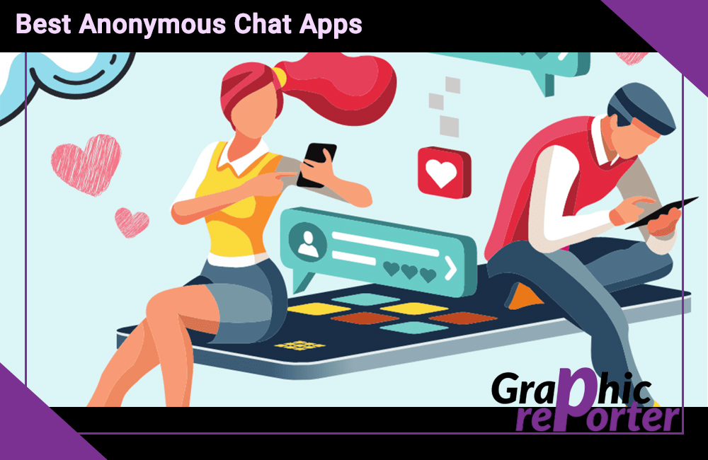 Best Anonymous Chat Apps