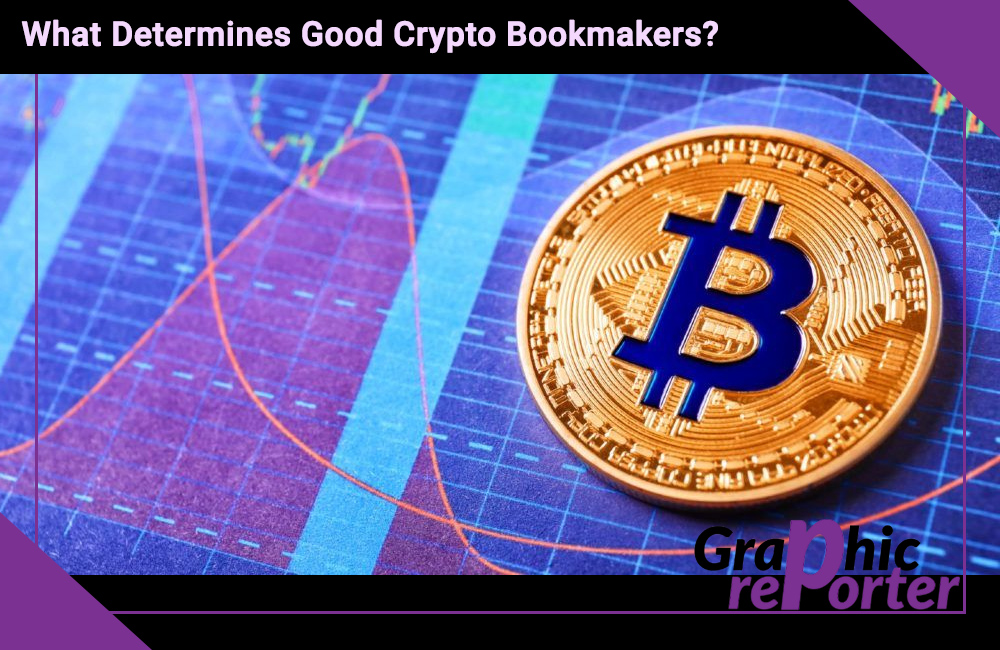 What Determines Good Crypto Bookmakers?