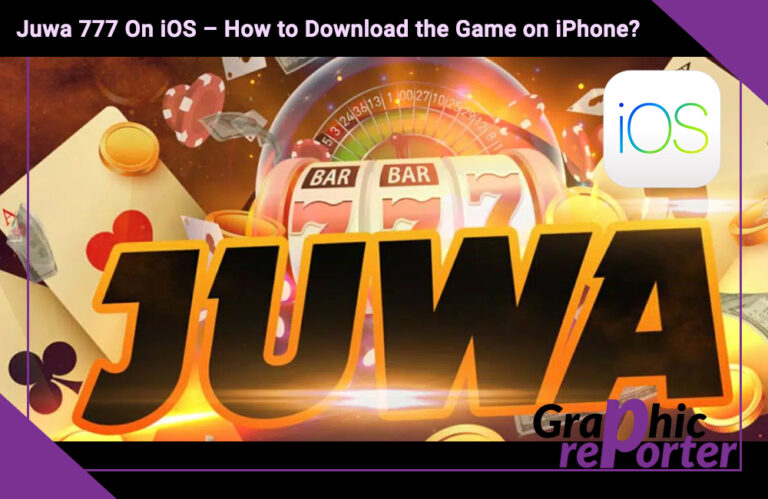 Juwa 777 On iOS – How to Download the Game on iPhone?