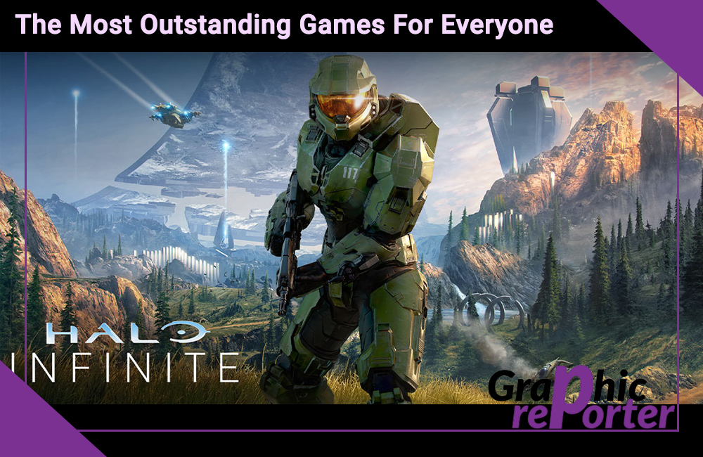 The Most Outstanding Games For Everyone
