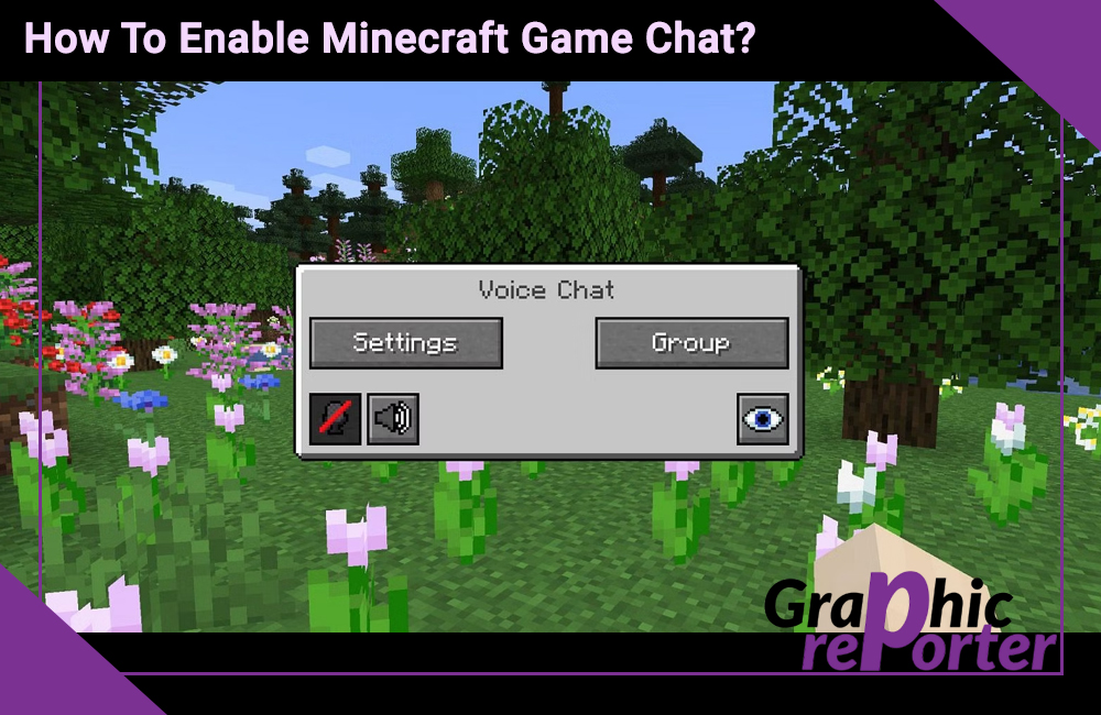 How To Enable Minecraft Game Chat?