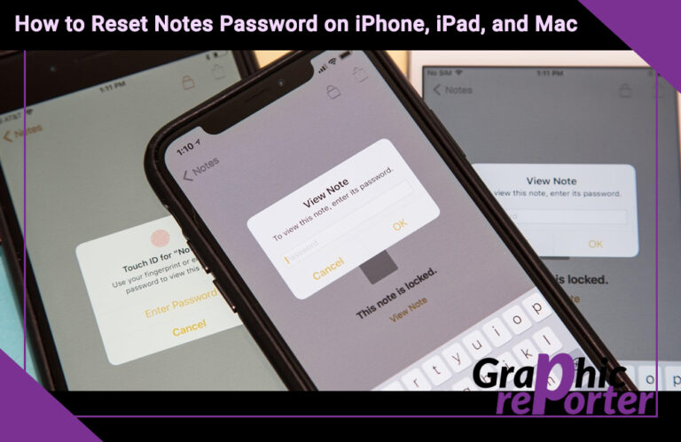 How to Reset Notes Password on iPhone, iPad, and Mac: A Step-by-Step Guide