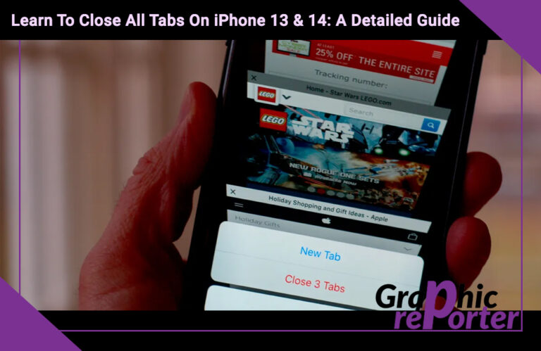 Learn To Close All Tabs On iPhone 13 & 14: A Detailed Guide