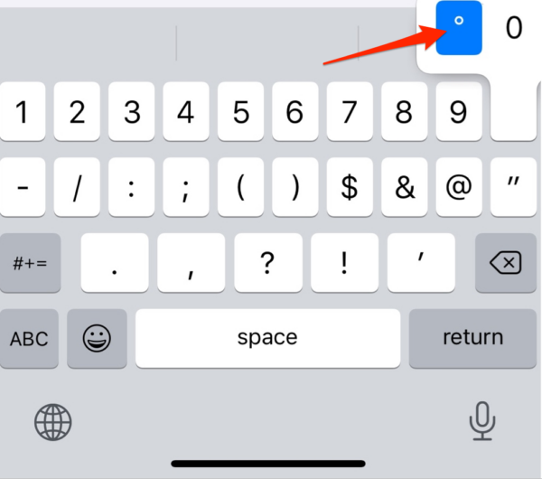 Tap on the degree symbol to insert it on your iPhone/iPad