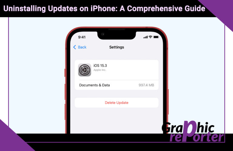 Uninstalling Updates on iPhone: A Comprehensive Guide