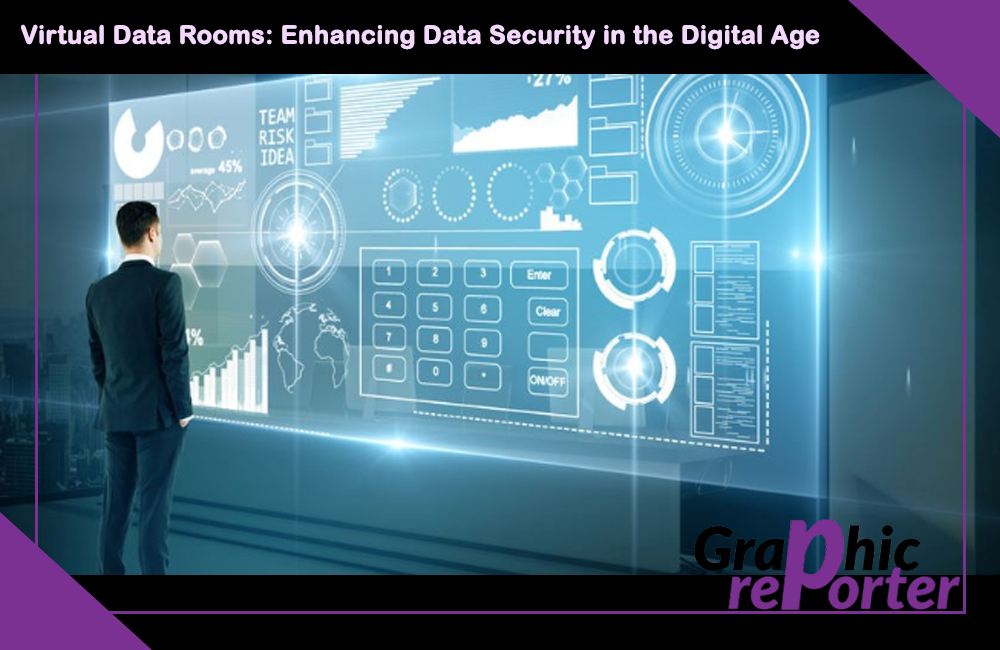 Virtual Data Rooms: Enhancing Data Security in the Digital Age