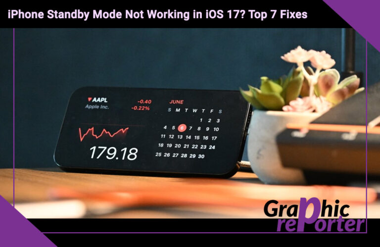 iPhone Standby Mode Not Working in iOS 17? Top 7 Fixes