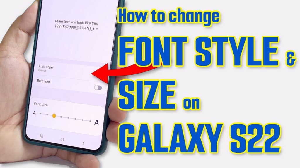 How To Change The Font Of Your Samsung Galaxy S22 Without Root