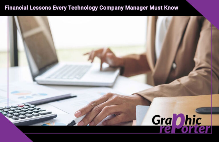 Financial Lessons Every Technology Company Manager Must Know