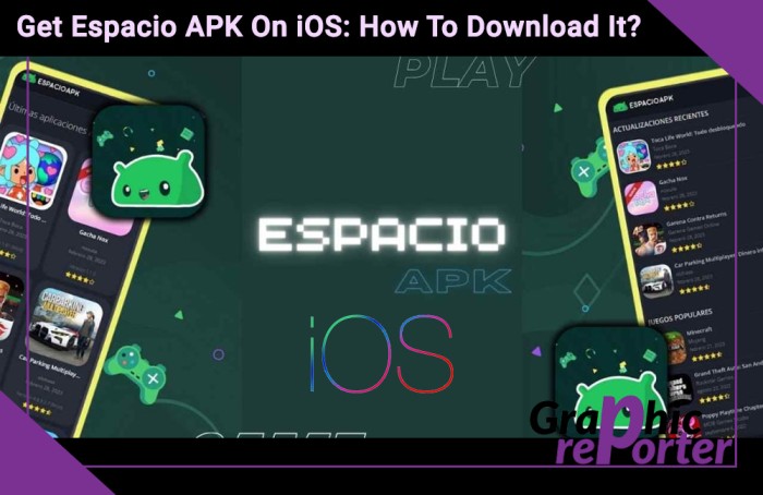 Get Espacio APK On iOS: How To Download It?